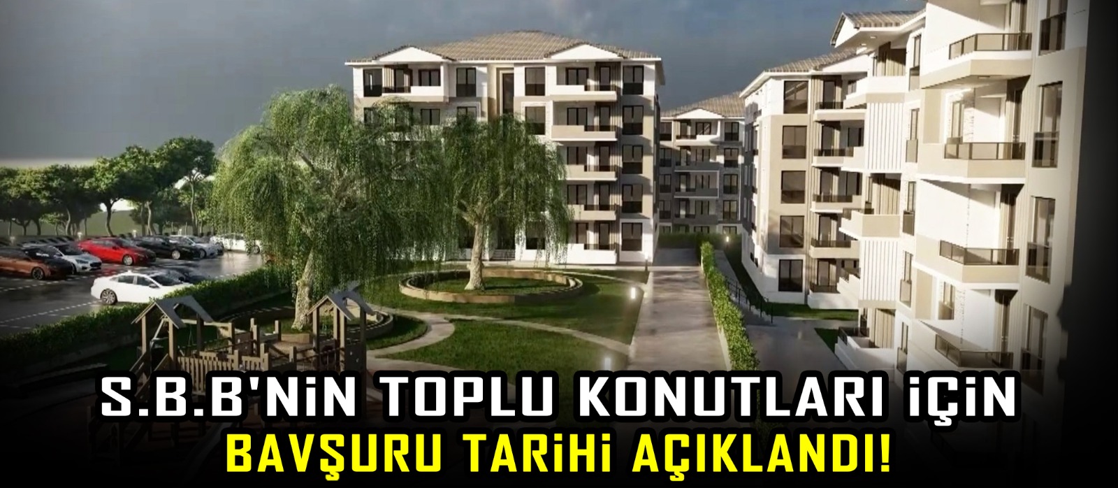 Sakarya Büyükşehir Belediyesi'nin yapacağı toplu konutlar için başvuru tarihi açıklandı!